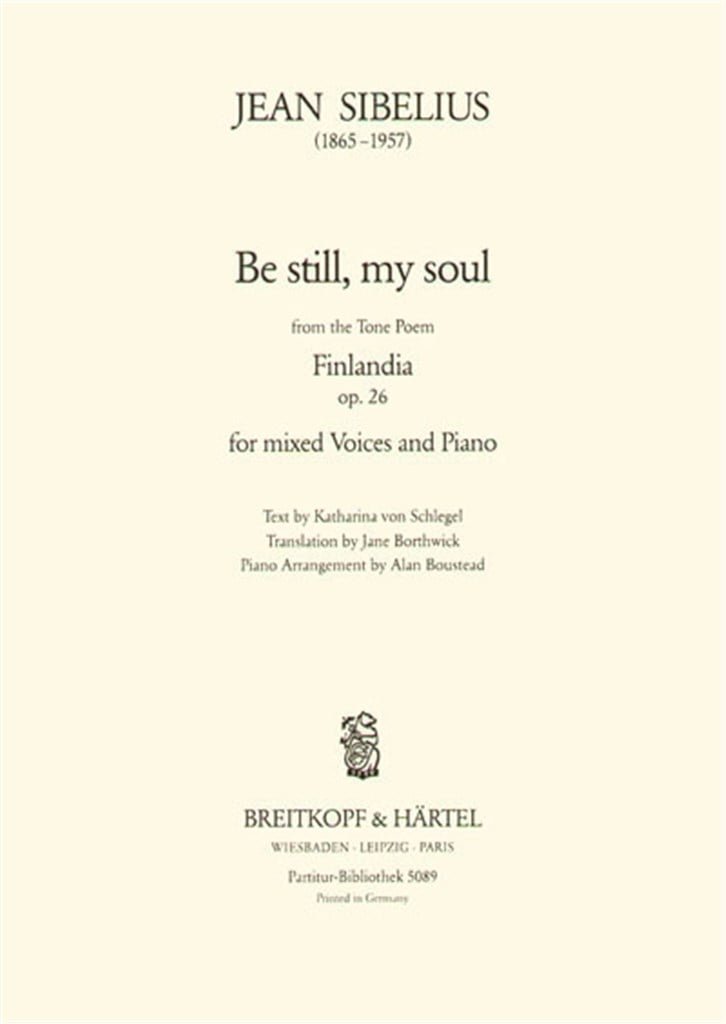 Be still, my Soul