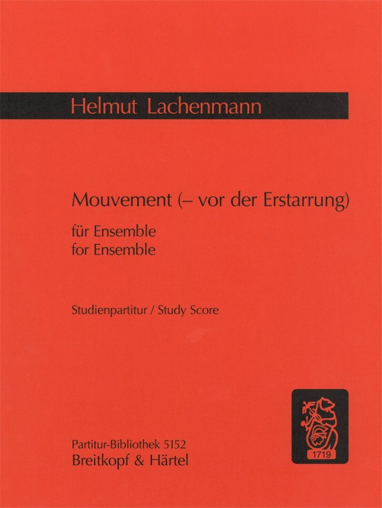 Mouvement (Vor der Erstarrung)