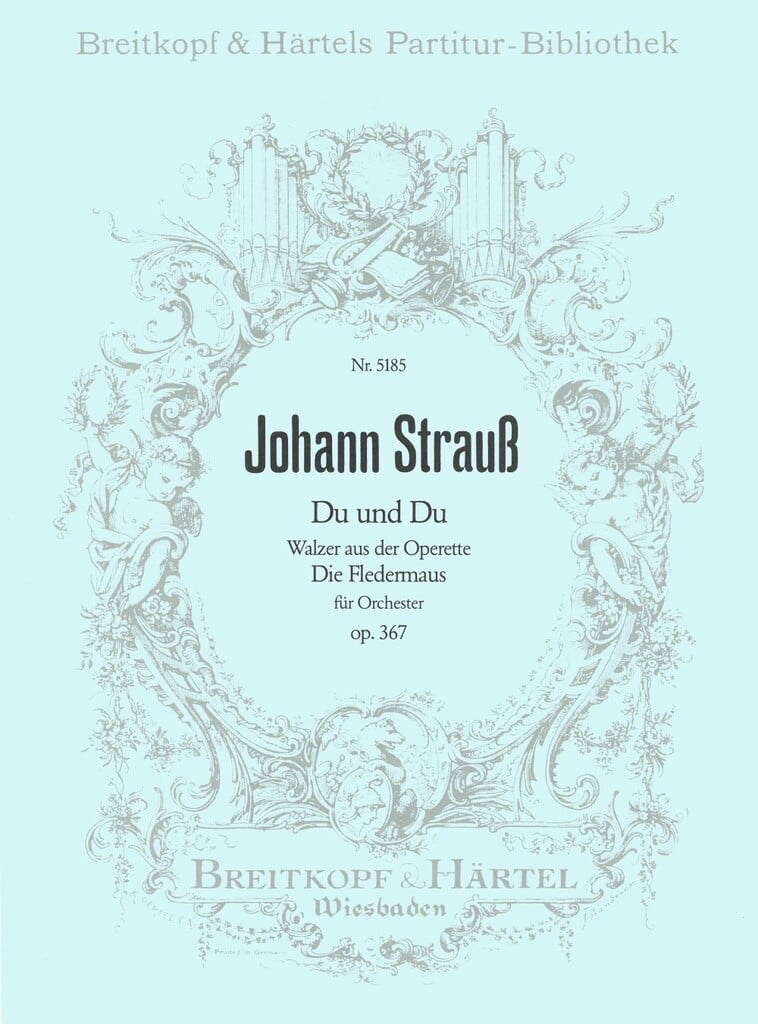 Du und Du aus op. 367
