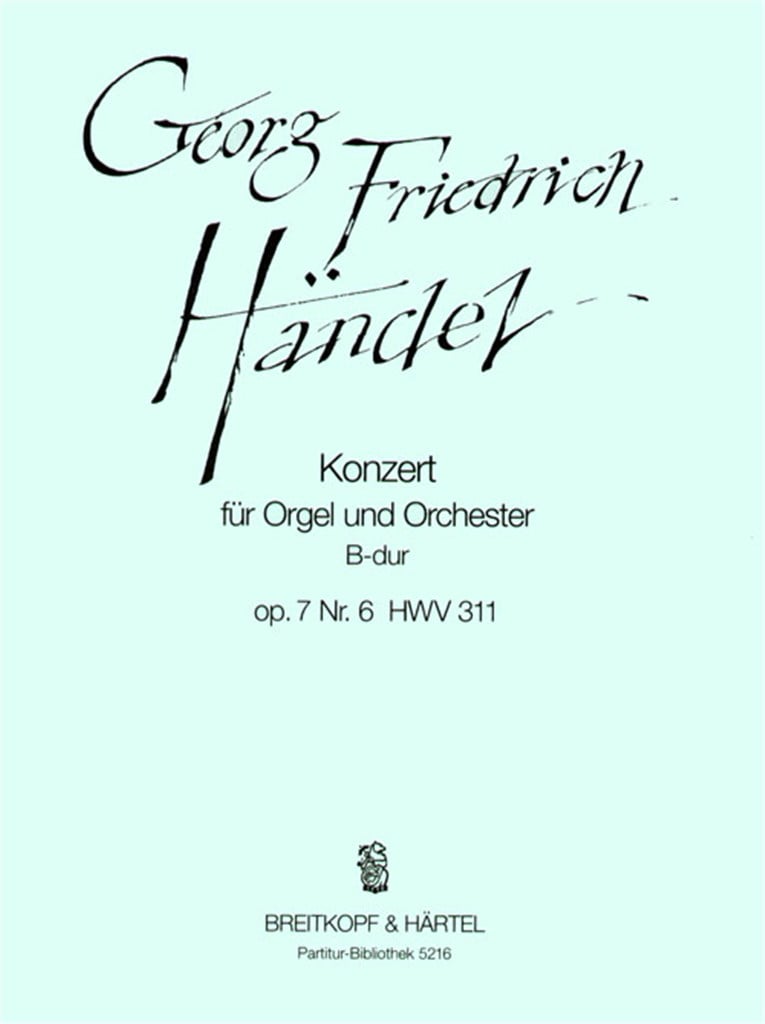 Orgelkonz. B-dur op.7/6 HWV311