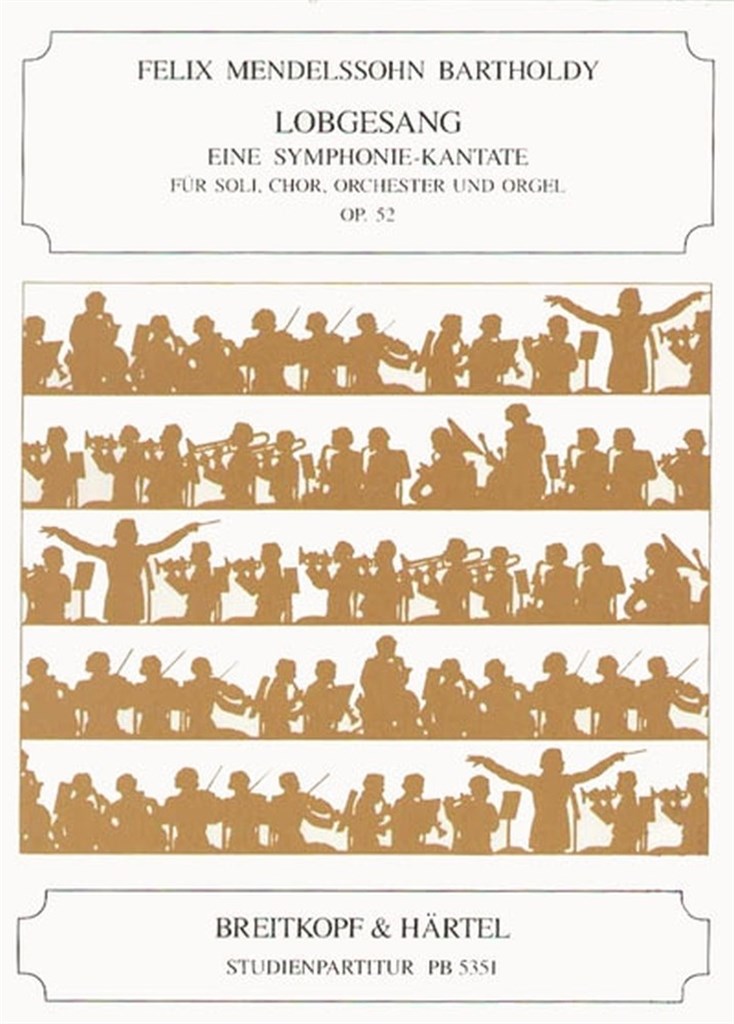 Lobgesang op. 52 B-dur