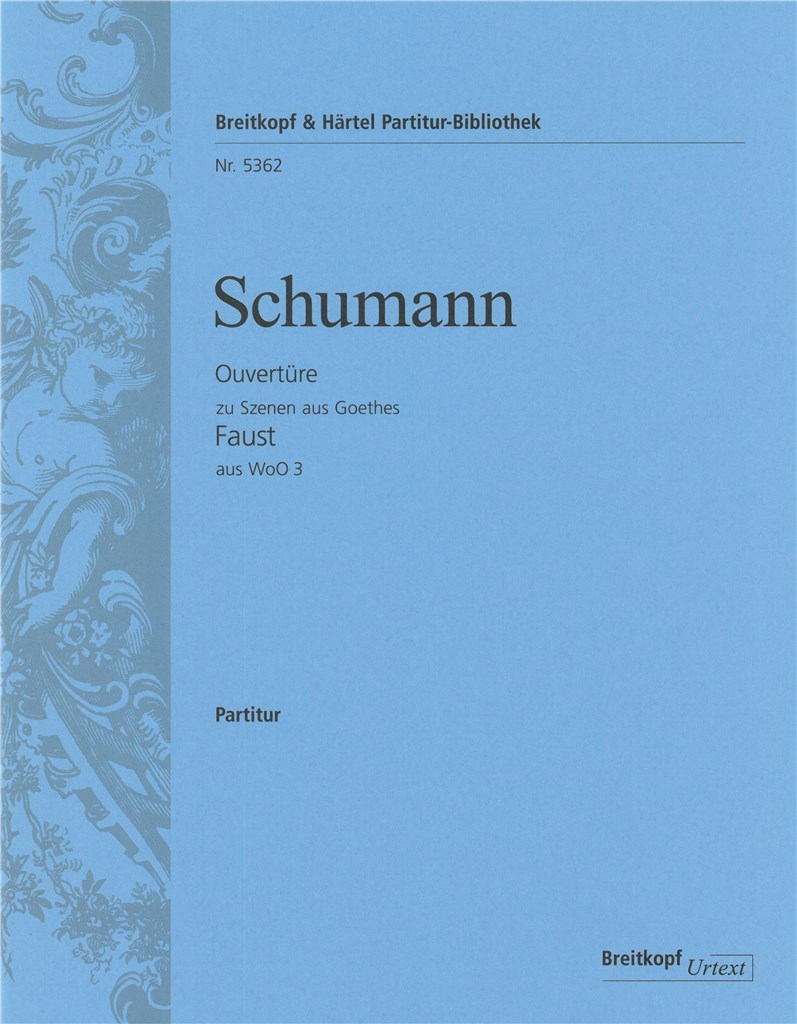 Ouvertüre zu Szenen aus Goethes Faust WoO 3