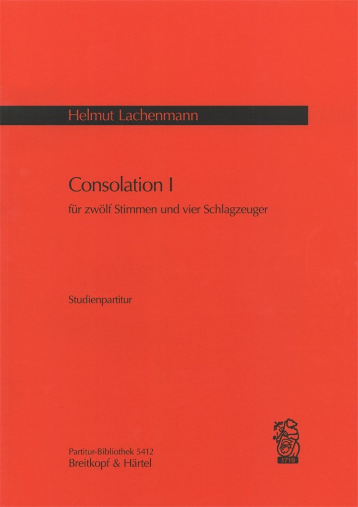 Consolation I für 12 Stimmen und 4 Schlagzeuger