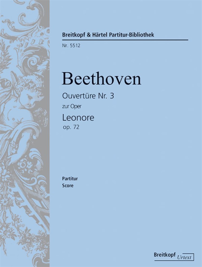 Leonore op. 72. Ouvertüre Nr. 3