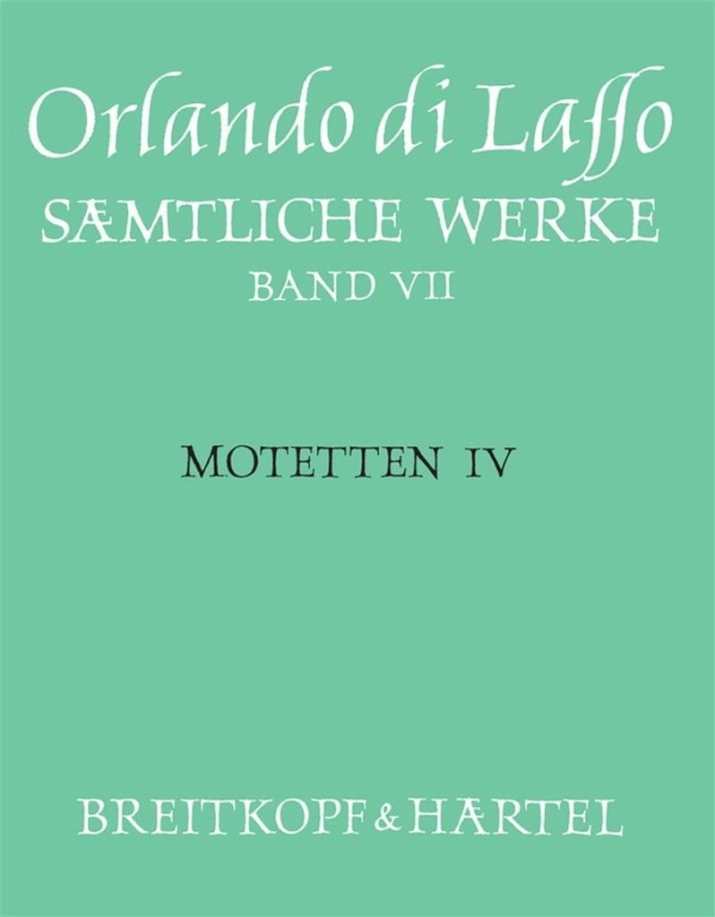 Sämtliche Werke, AF Band 7 (Motetten IV)