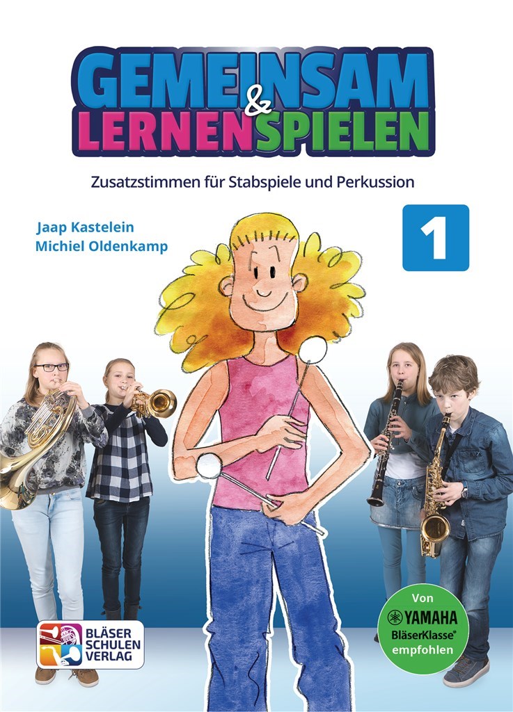 Gemeinsam Lernen & Spielen 1 Stabspiele & Perkussi