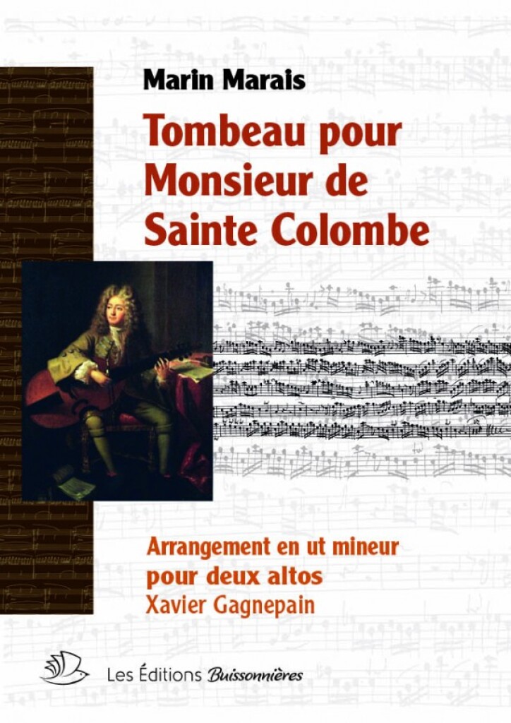 Tombeau pour monsieur de Sainte Colombe