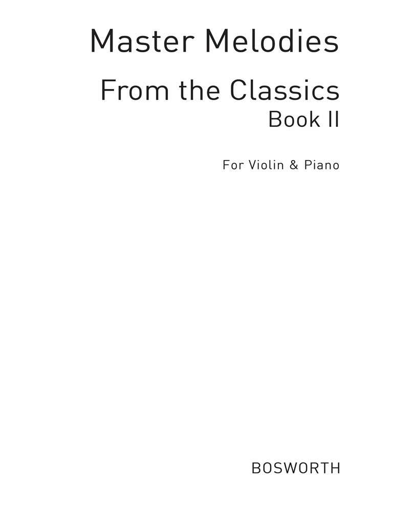Master Melodies From The Classics Book 2