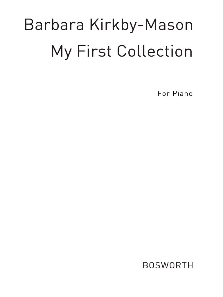 My First Collection