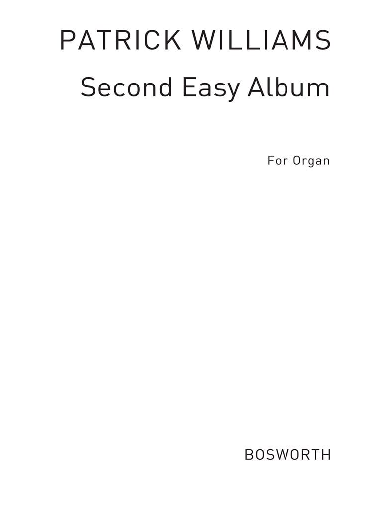 Patrick Williams: Second Easy Album For The Organ
