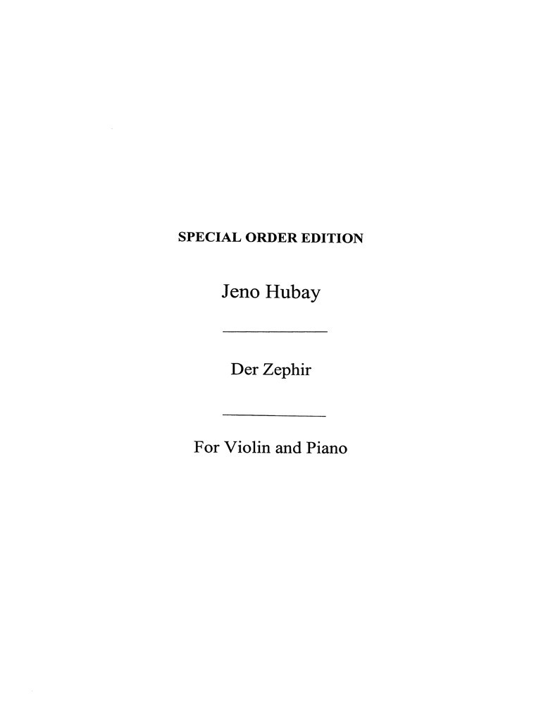 Jeno Hubay: Der Zephyr Op.30 No.5