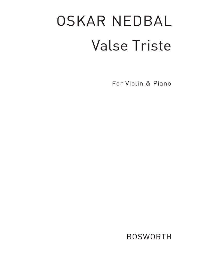 Oskar Nedbal: Valse Triste