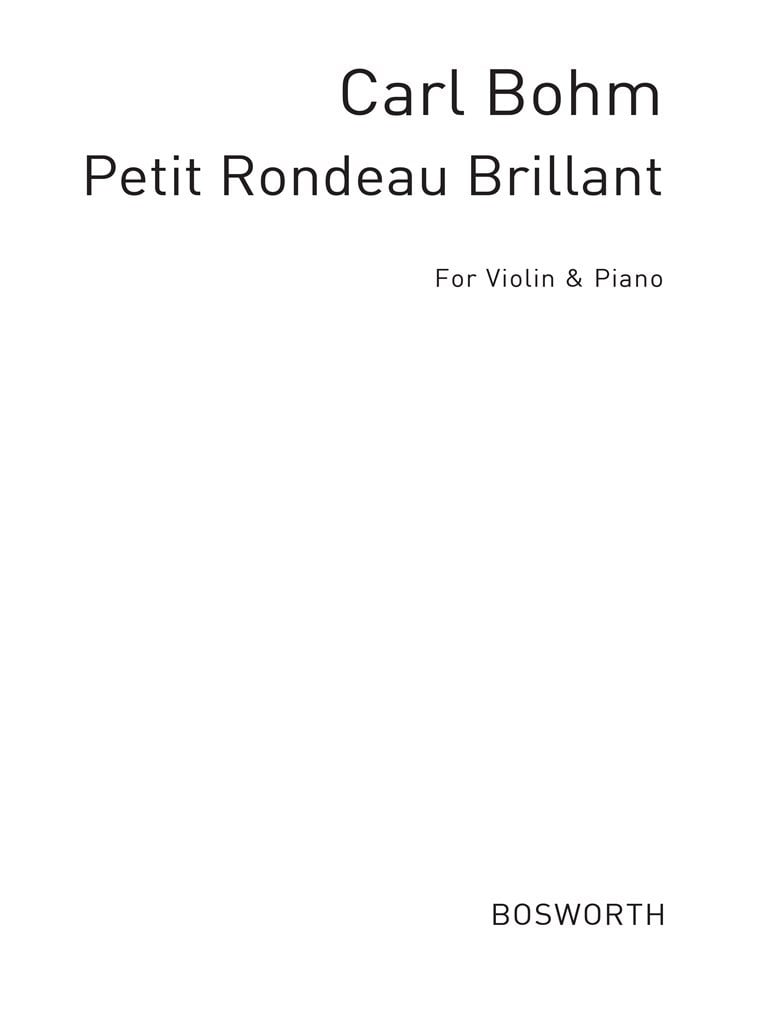 Carl Bohm: Petite Rondeau Brillant