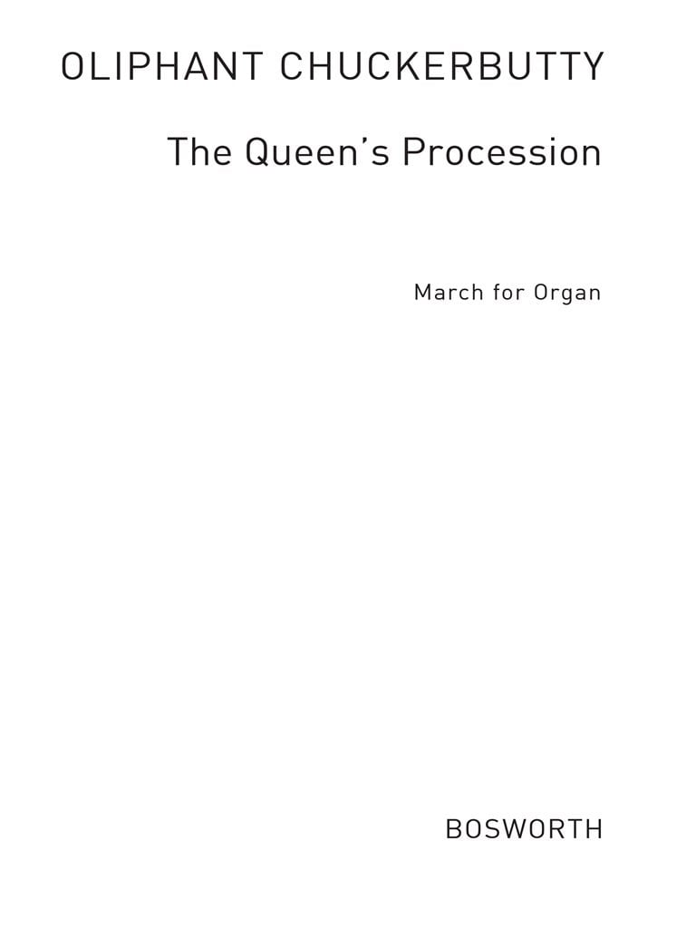 Queen's Procession March For Organ