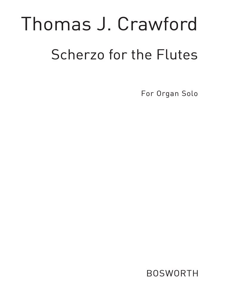 Thomas J. Crawford: Scherzo For Flutes for Organ