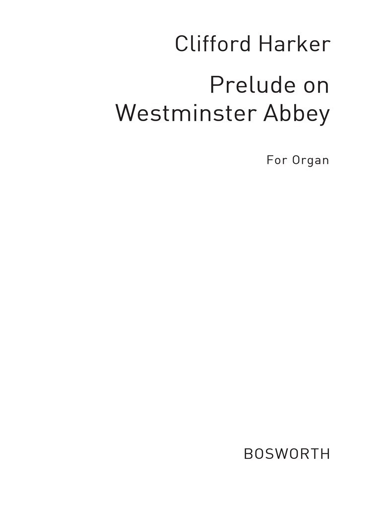 Prelude On Westminster Abbey