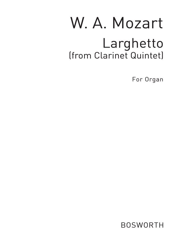 Larghetto From Clarinet Quintet