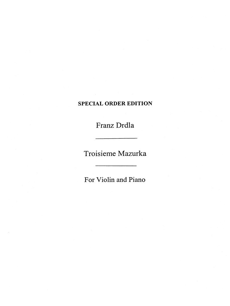 Troisieme Mazurka For Violin And Piano Op.24