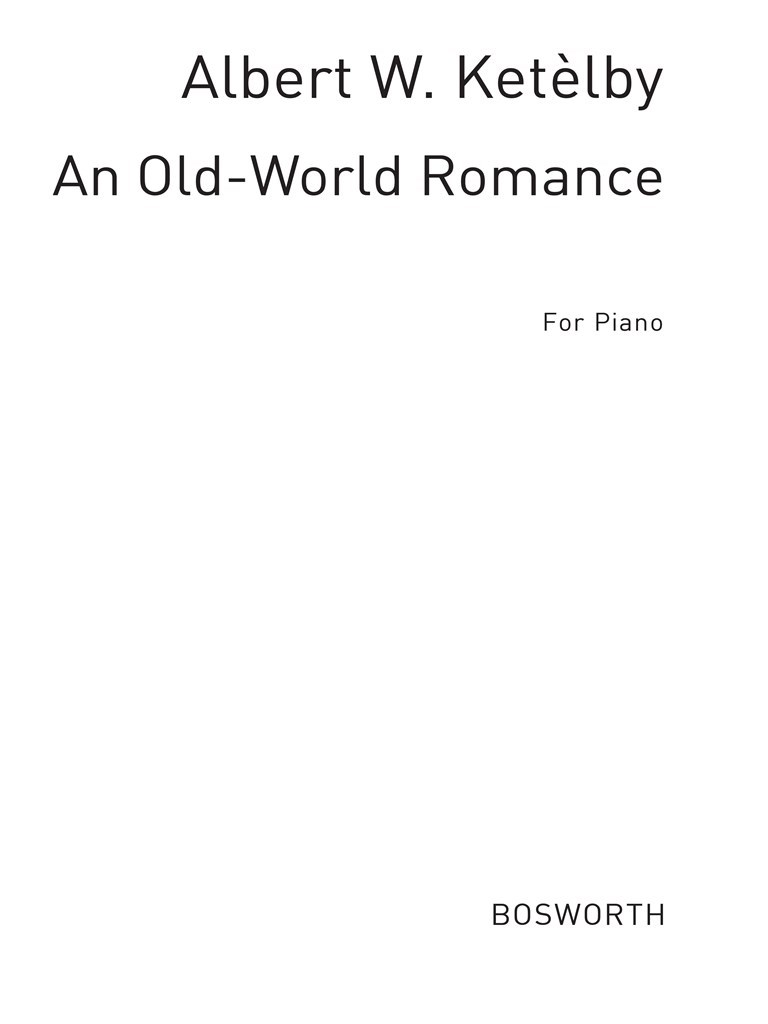 An Old World Romance (Piano Solo)