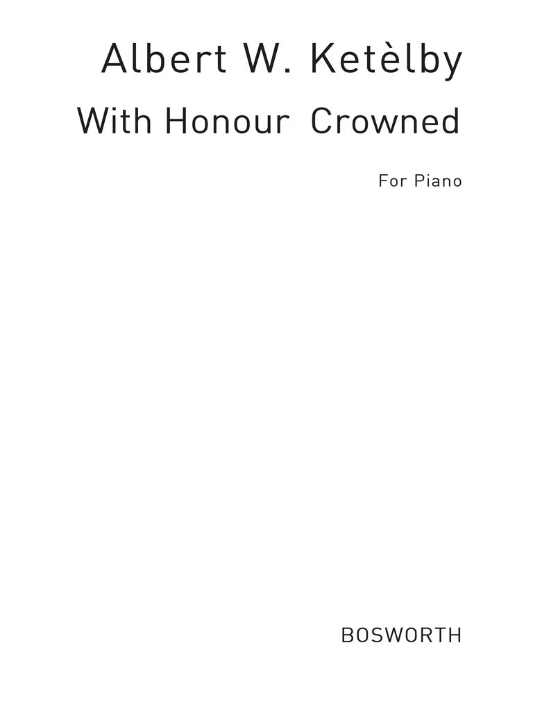 With Honour Crowned (Piano)
