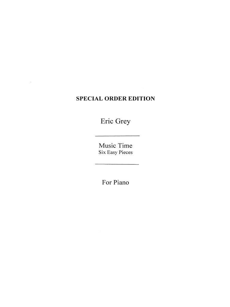 Grey, A: Music Time: