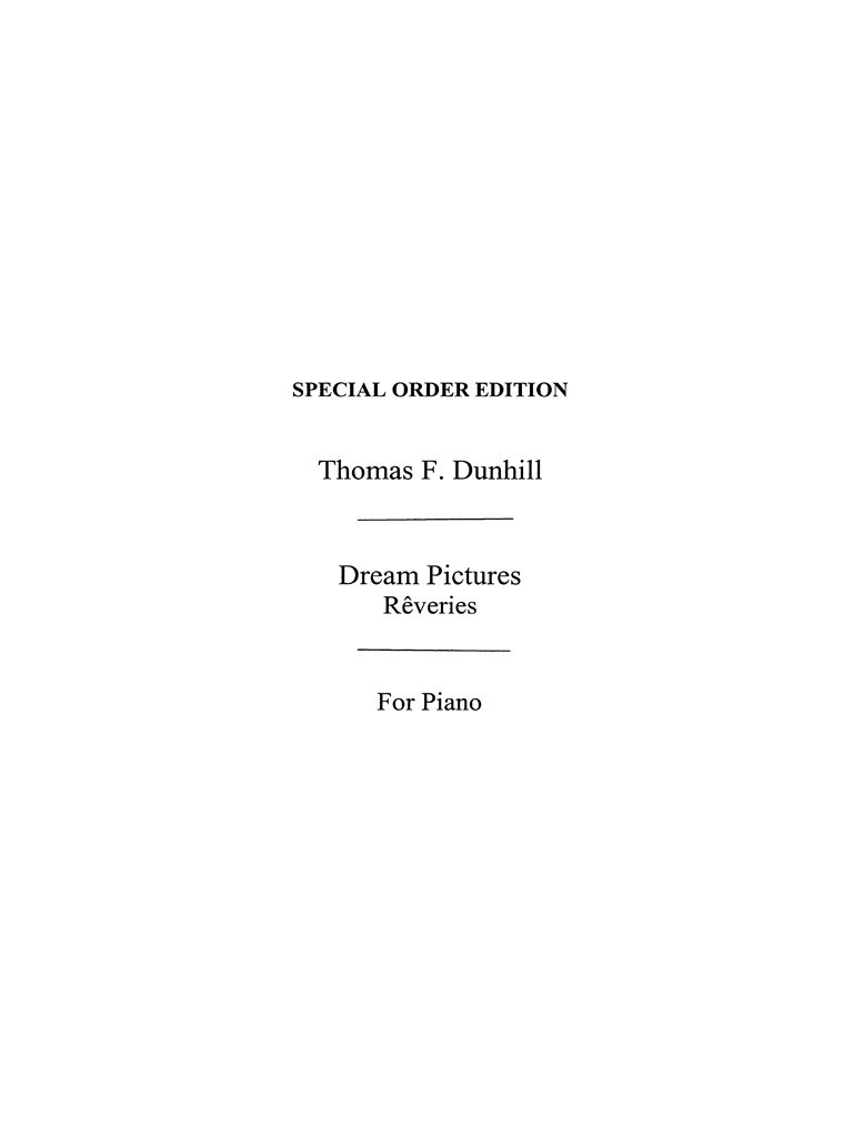Dunhill, T: Dream Pictures: