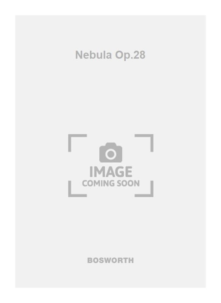 Nebula Op.28