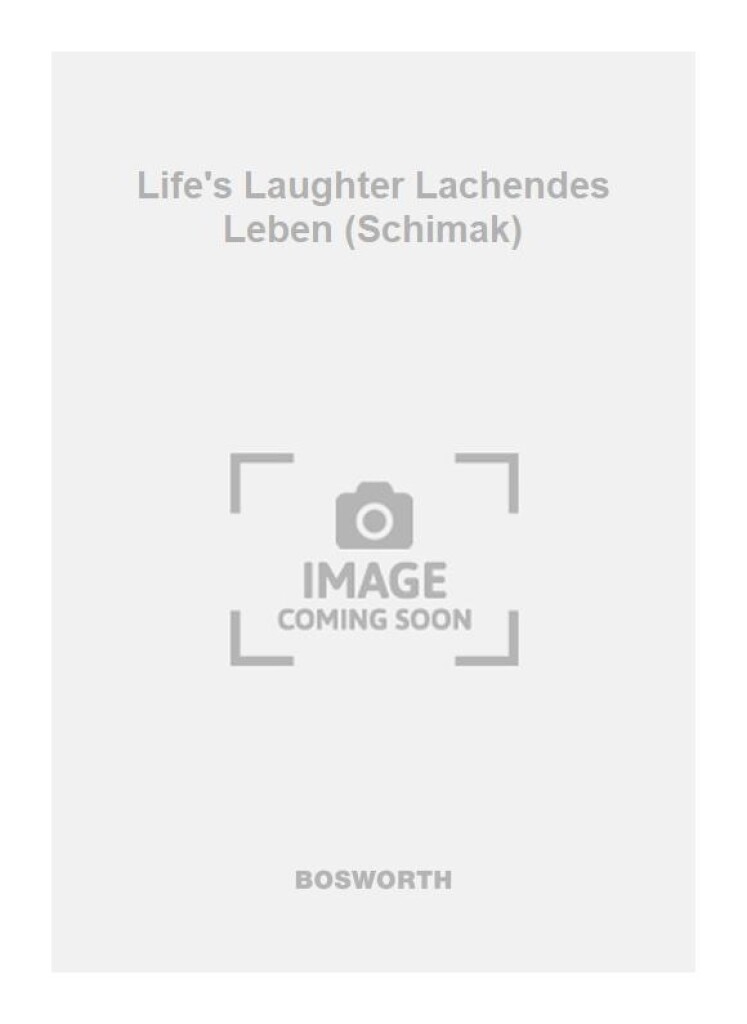 Life's Laughter Lachendes Leben (Schimak)