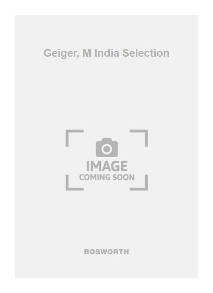 Geiger, M India Selection