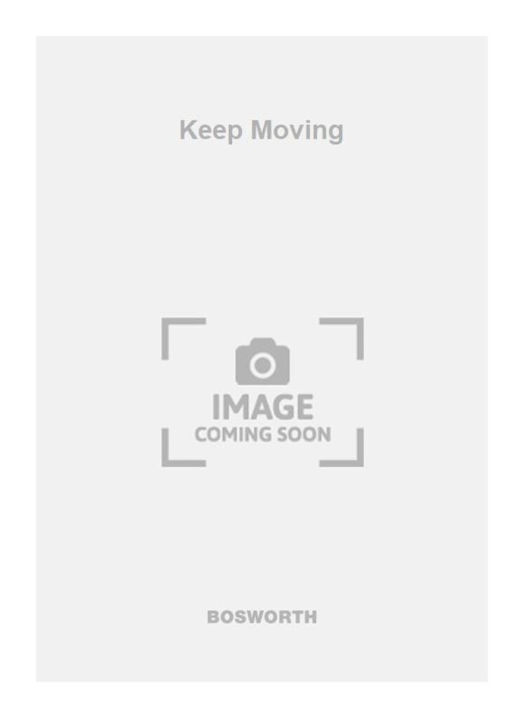 Keep Moving
