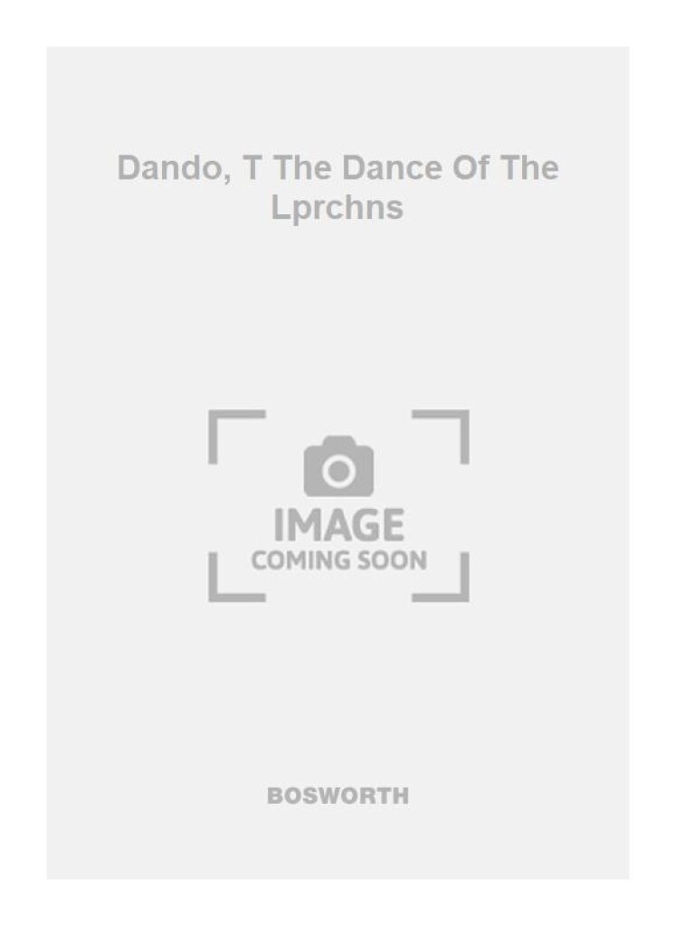 Dando, T The Dance Of The Lprchns