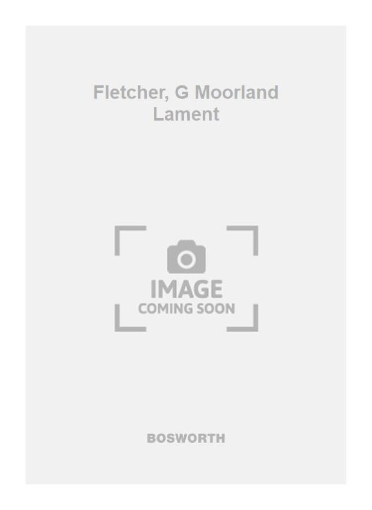 Fletcher, G Moorland Lament