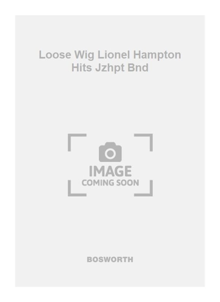 Loose Wig Lionel Hampton Hits Jzhpt Bnd