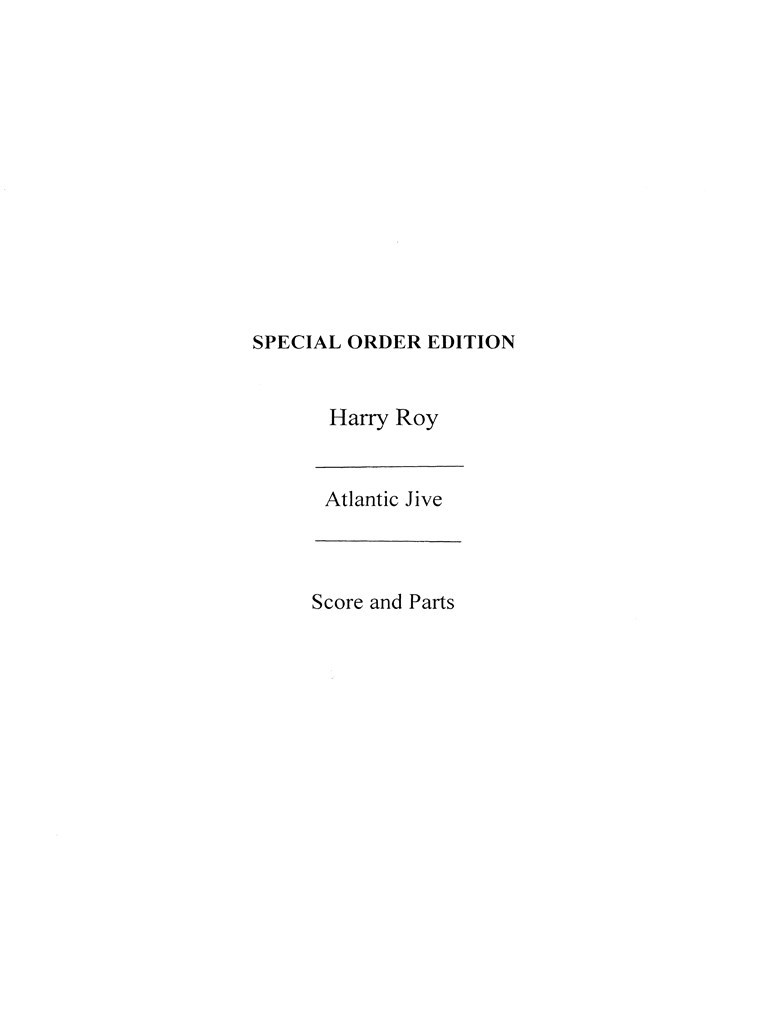 Roy, H Atlantic Jive Jzsw Bnd