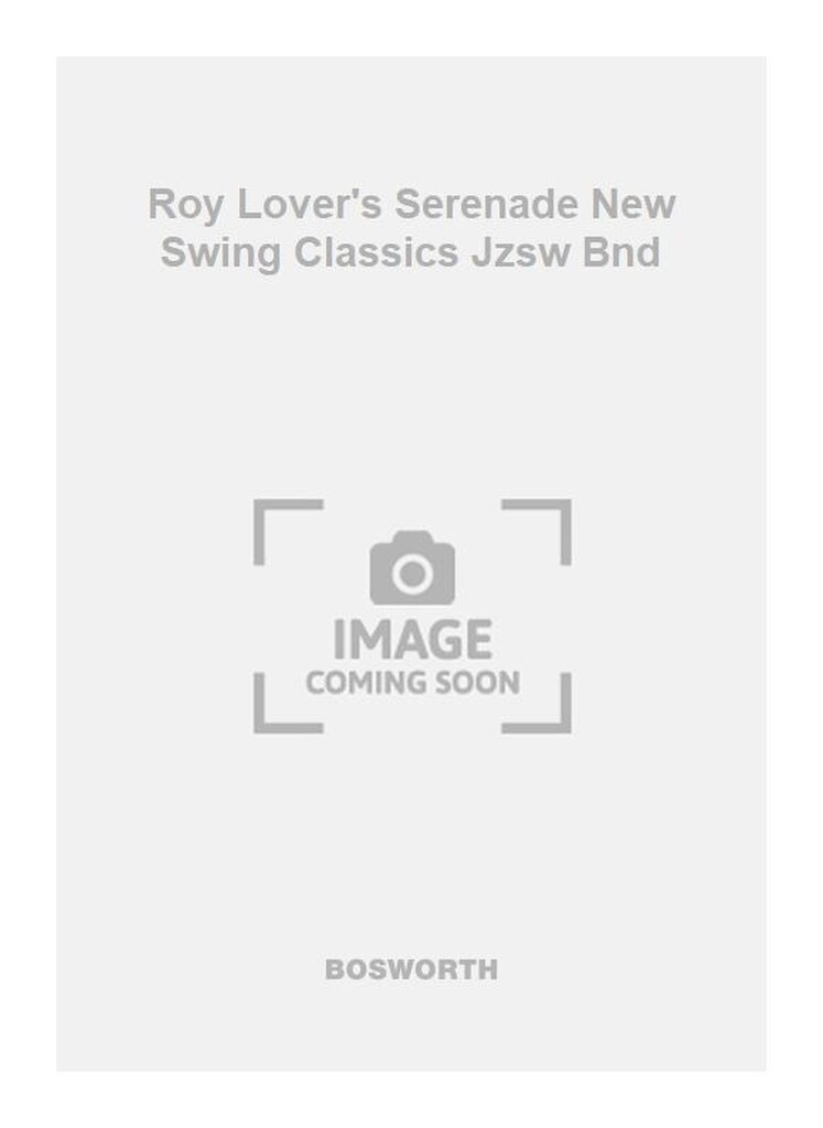 Roy Lover's Serenade New Swing Classics Jzsw Bnd