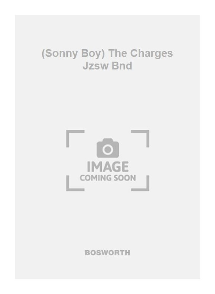 (Sonny Boy) The Charges Jzsw Bnd