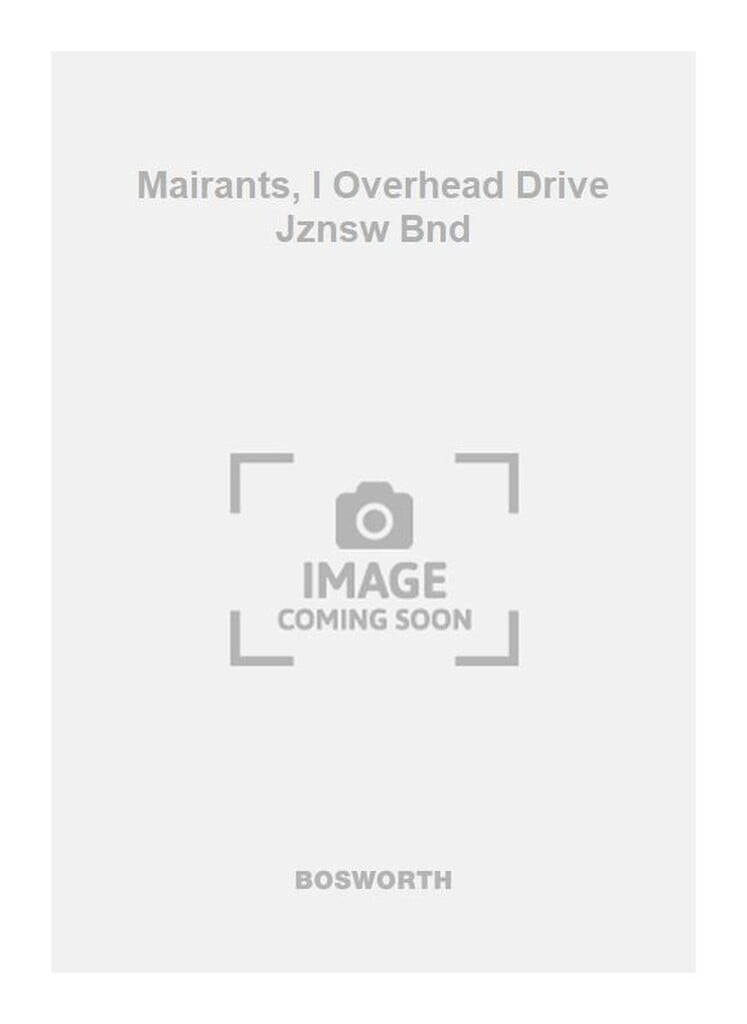 Mairants, I Overhead Drive Jznsw Bnd