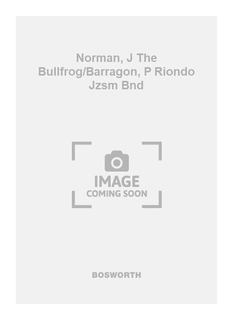 Norman, J The Bullfrog/Barragon, P Riondo Jzsm Bnd