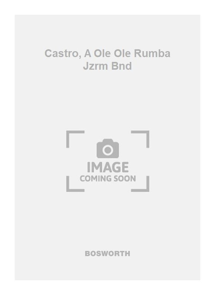 Castro, A Ole Ole Rumba Jzrm Bnd