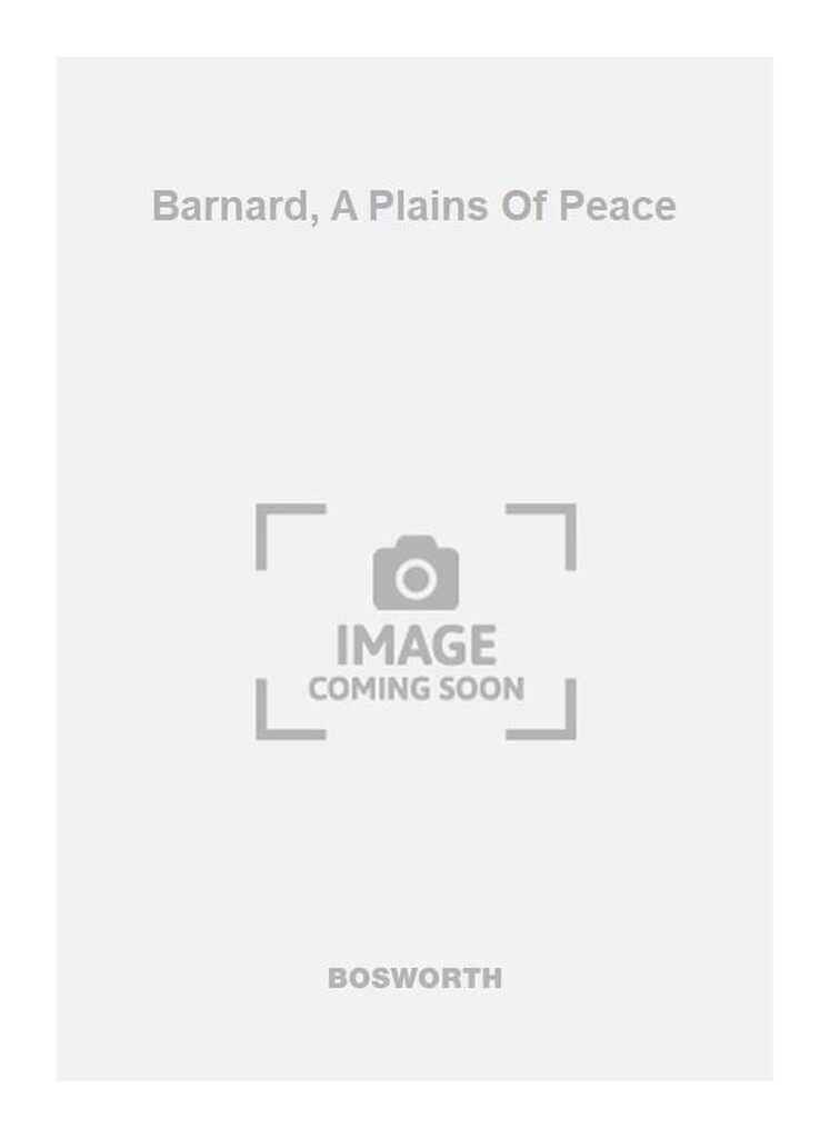 Barnard, A Plains Of Peace