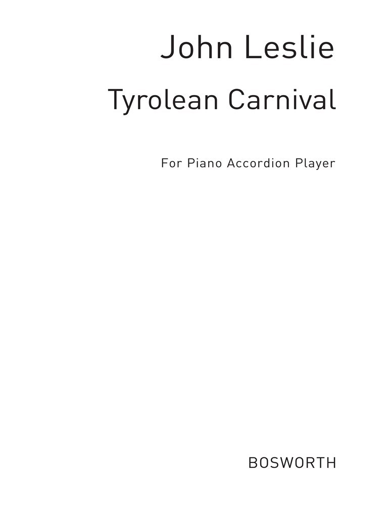 Leslie, J Tyrolean Carnival Acdn