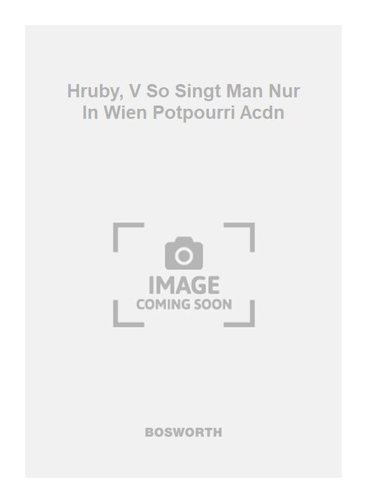 Hruby, V So Singt Man Nur In Wien Potpourri Acdn