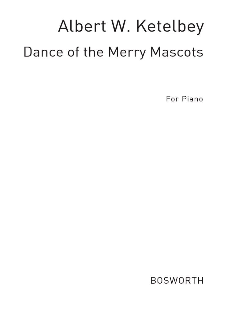 Dance Of The Merry Mascots (Piano)