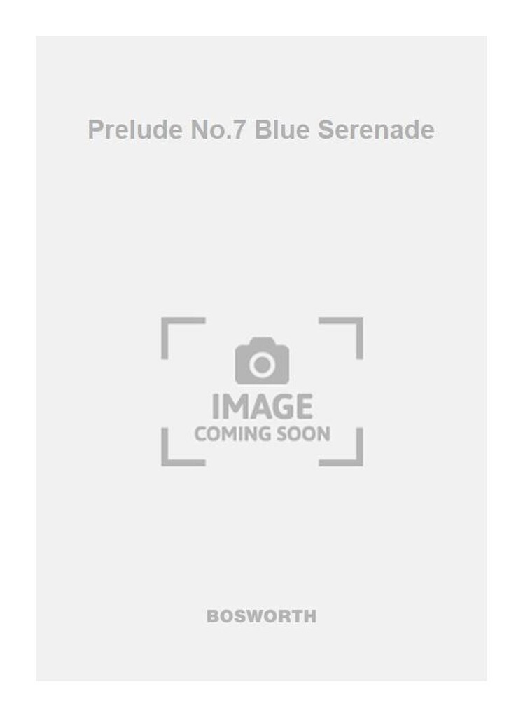 Prelude No.7 Blue Serenade