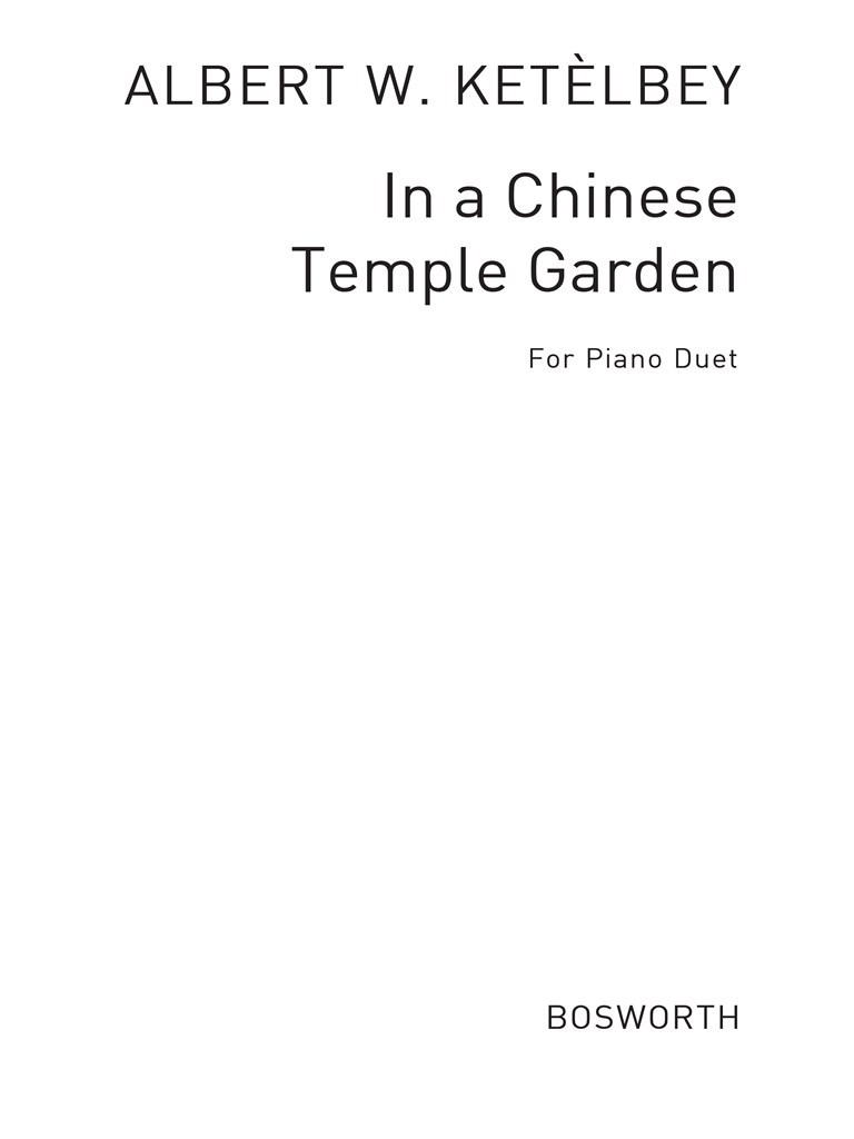 In A Chinese Temple Garden (Piano Duet)