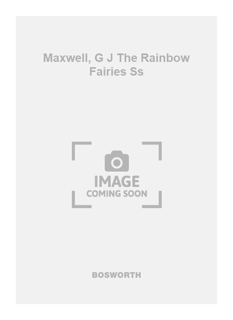 Maxwell, G J The Rainbow Fairies Ss