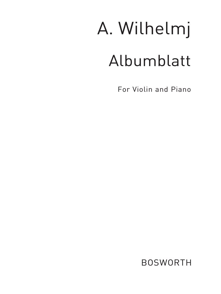 Wilhelmj, A Albumblatt