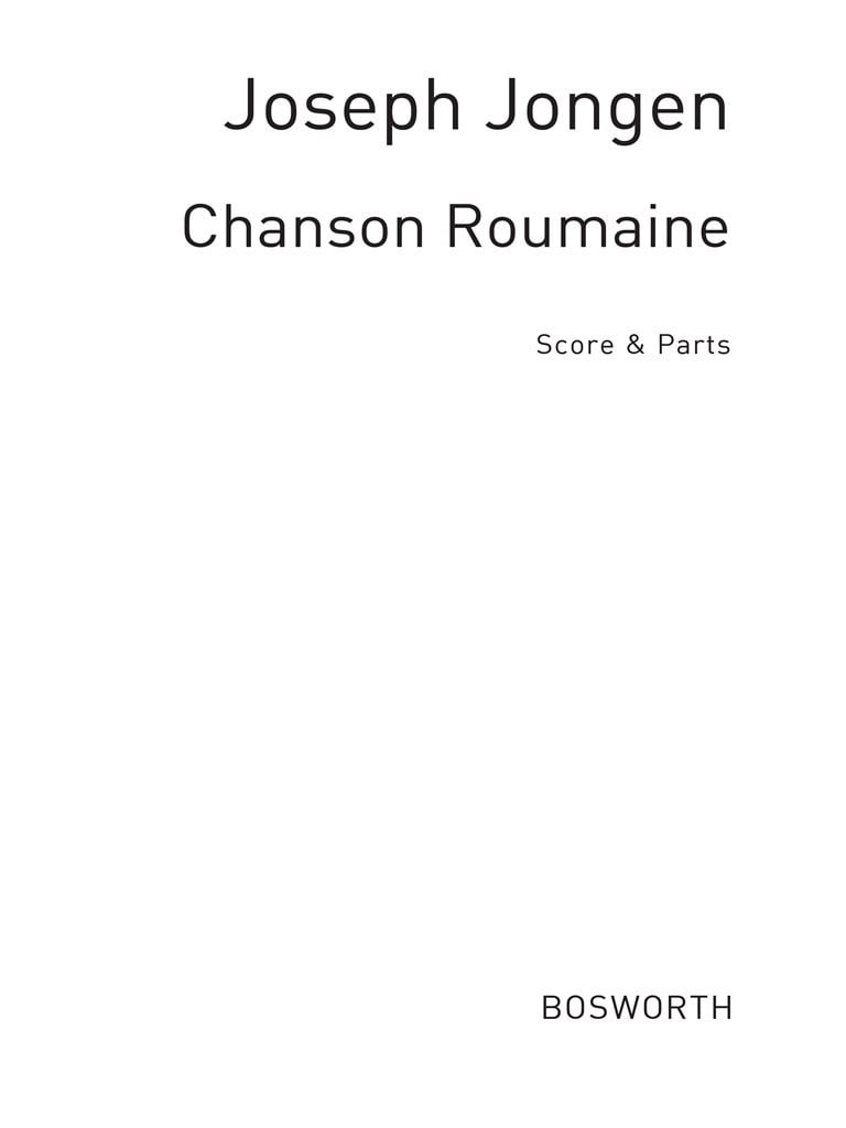 Joseph Jongen: Chanson Roumaine
