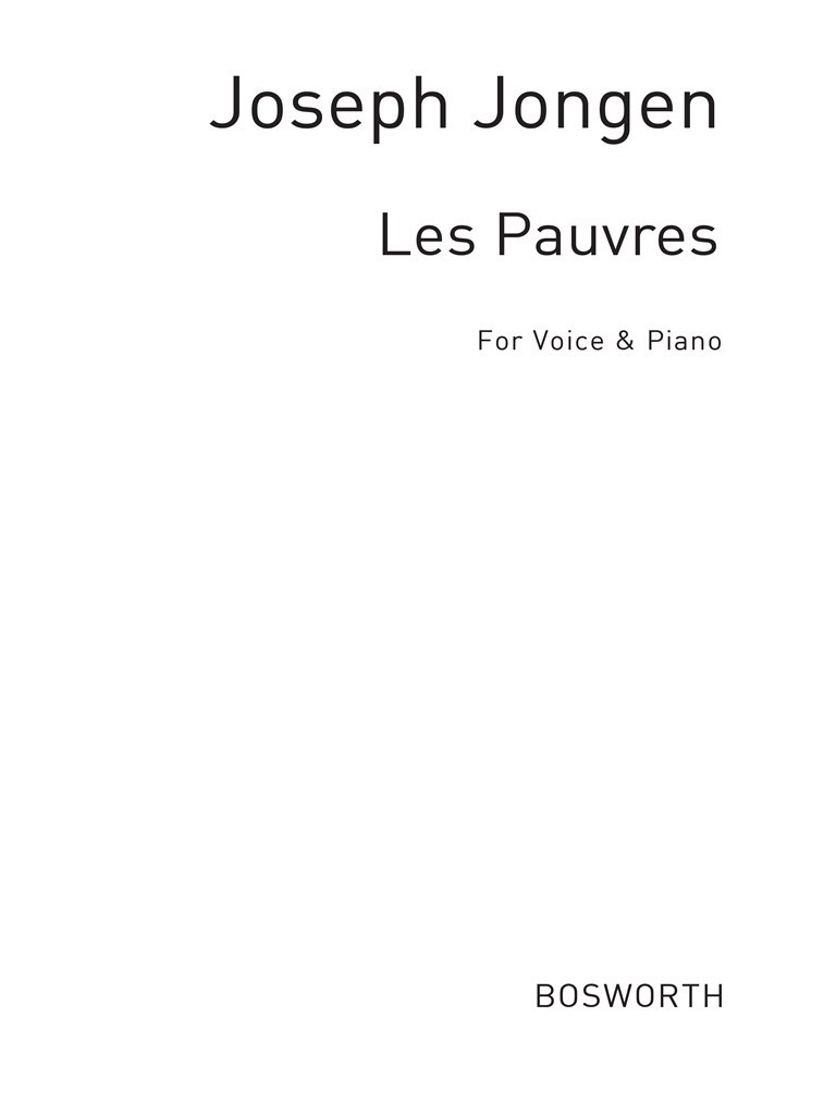 Joseph Jongen: Les Pauvres