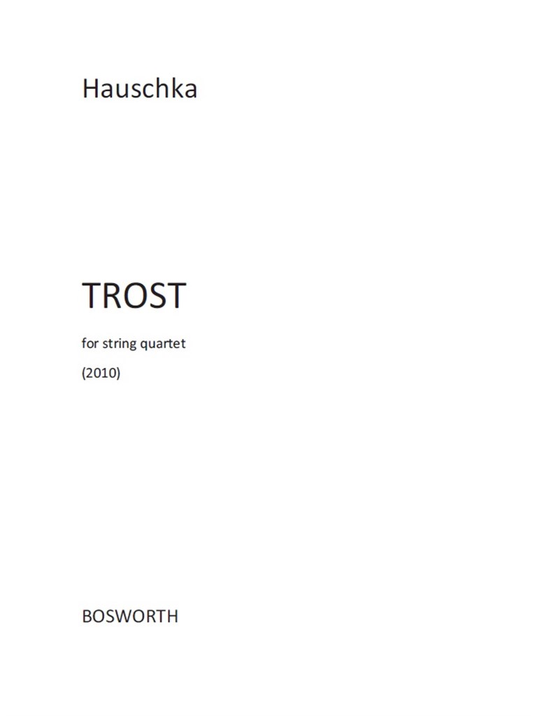 Hauschka: Trost (Parts)